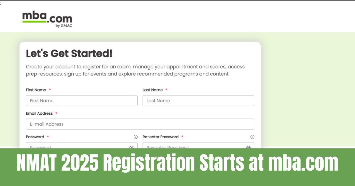 NMAT 2025 Registration Started, Apply Now at mba.com: Get Direct Link Here